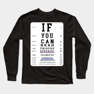 If you can read this Long Sleeve T-Shirt